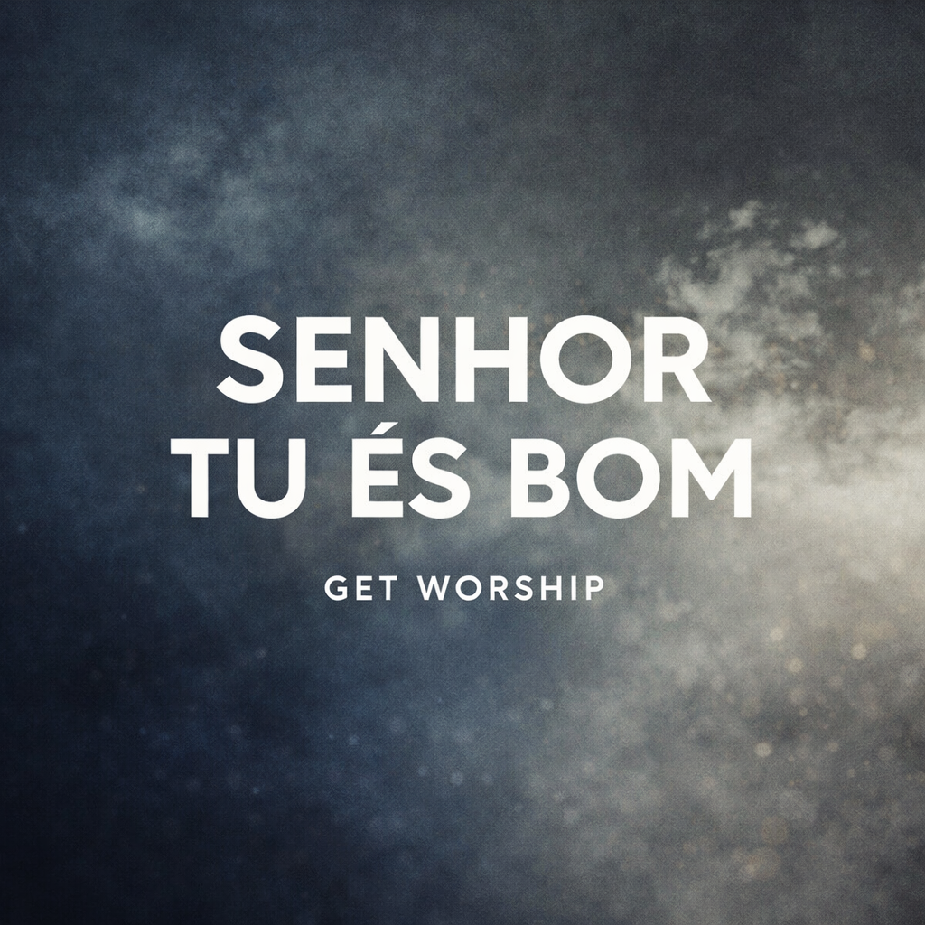 Capa Senhor Tu És Bom